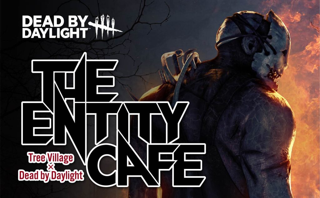 Dead by Daylight The Entity Cafe