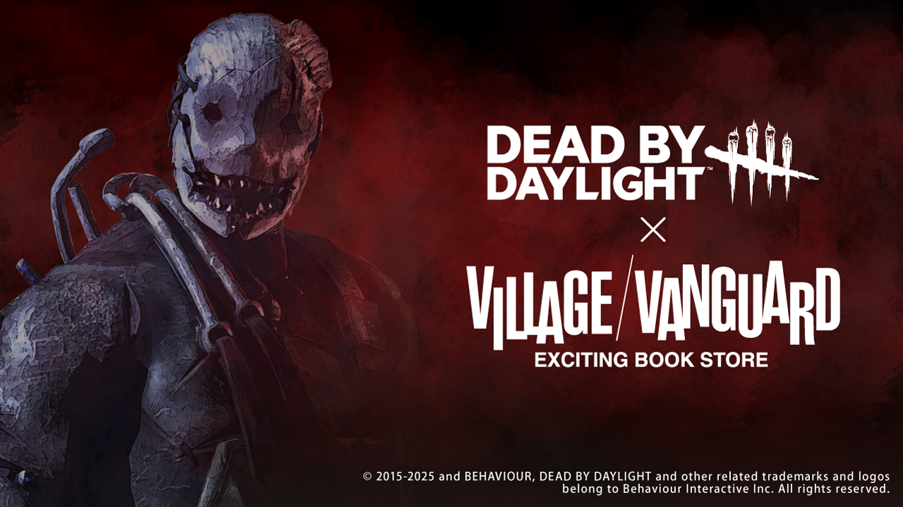 Dead by Daylight ヴィレッジヴァンガードフェア