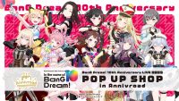 BanG Dream! 10th Anniversary LIVE 開催記念 POP UP SHOP in Annivroad