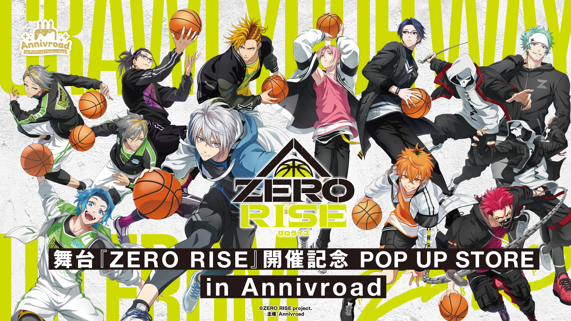 舞台『ZERO RISE』開催記念 POP UP STORE in Annivroad